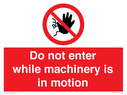 do-not-enter-while-machinery-is-in-motion~